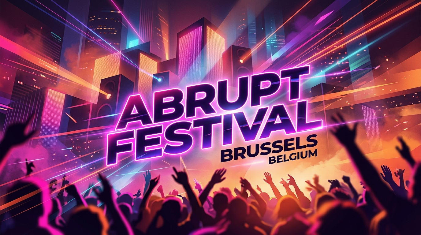 Abrupt Festival Brüssel 2026 – Experimentelle Elektronik, Konzerte & Talks
