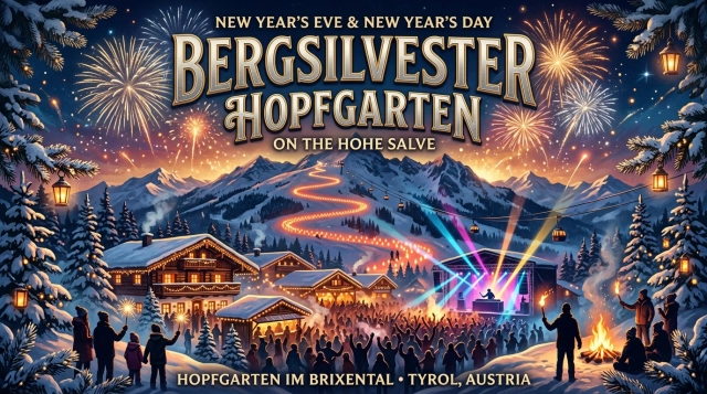 Bergsilvester auf der Hohen Salve 2026 - 2027 – Silvesterparty in Hopfgarten