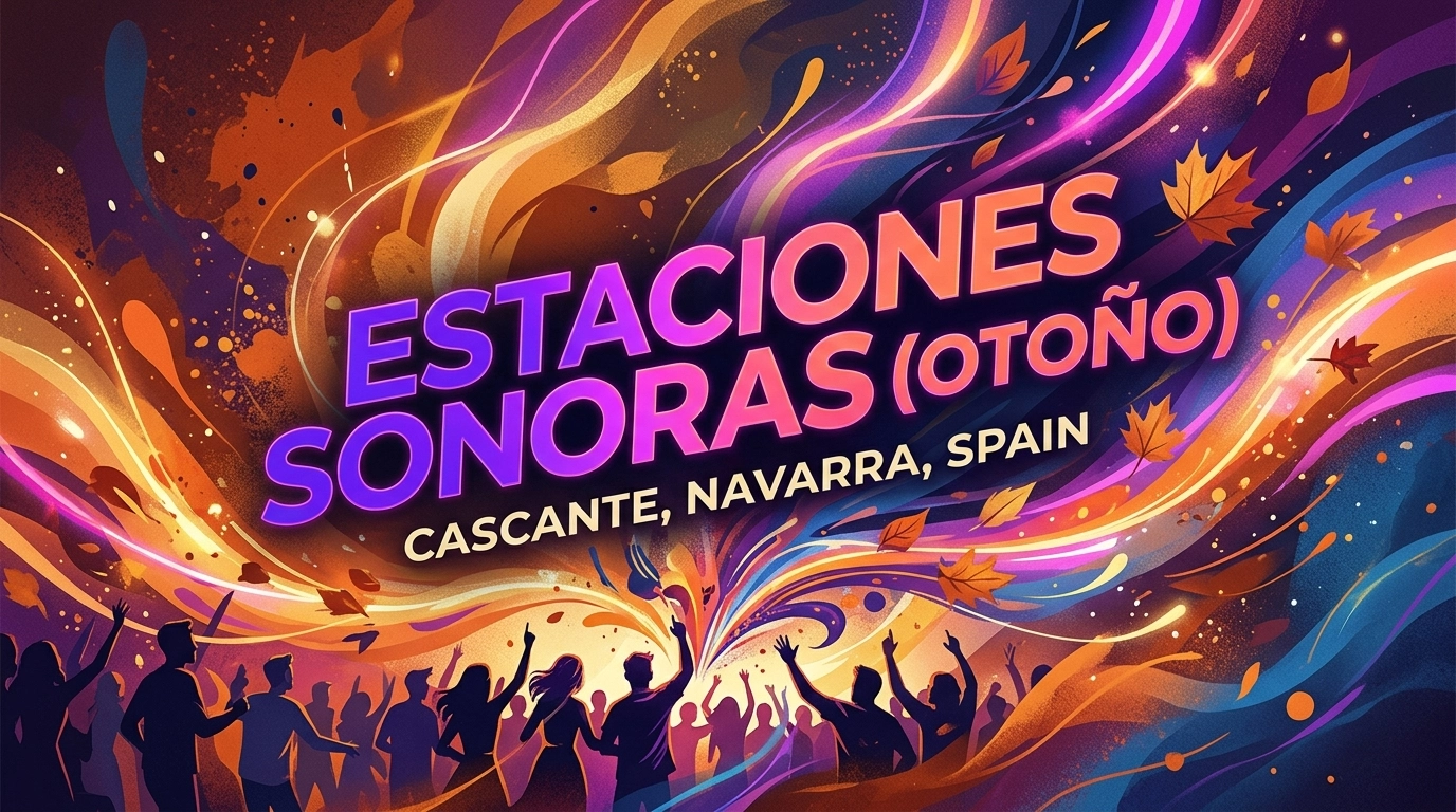 Estaciones Sonoras Oto\u00f1o 2027: Musikfestival in Cascante
