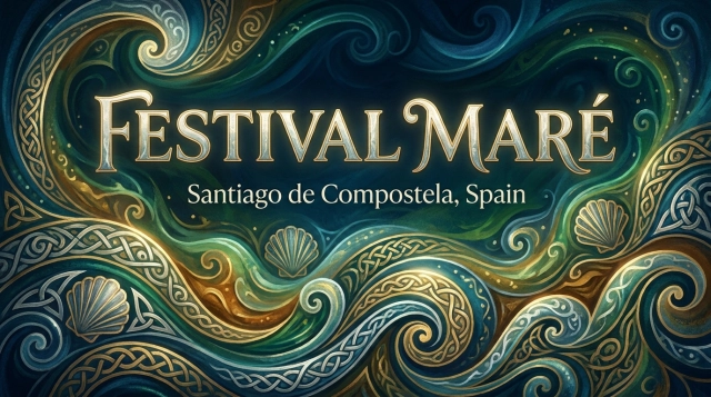 Festival MARÉ 2026 in Santiago de Compostela (Spanien) – Galizische & globale Musik