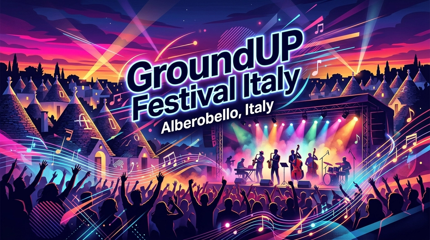 GroundUP Festival Italy 2027: Jazz und Fusion in Alberobello