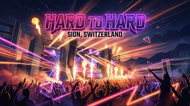 Hard To Hard Sion, Switzerland 2027 – Hardstyle & Hardcore Club Night
