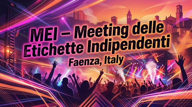 MEI Faenza 2026: Festival der unabhängigen Musik