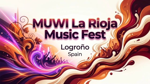 MUWI La Rioja Music Fest 2027: Musik und Wein in Logroño