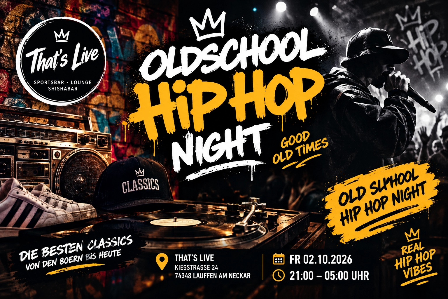 Oldschool Hip Hop Night 2026 im That's Live Lauffen