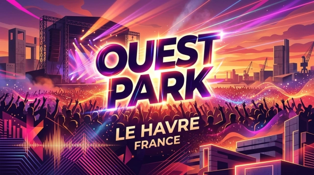 Ouest Park Festival Le Havre, France 2026 – Rock, Rap, Electro & Folk