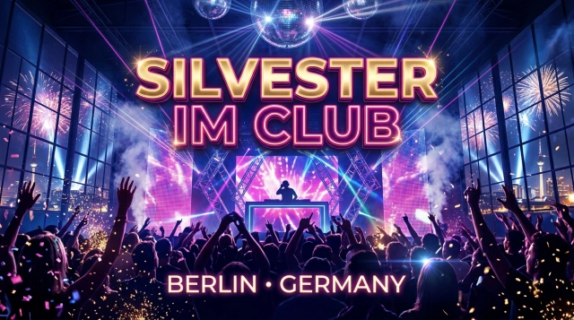 Silvester im Club Berlin 2026/2027 – Clubpartys zum Jahreswechsel