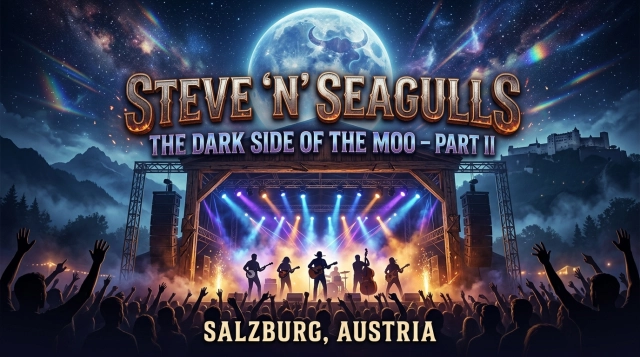 Steve 'n' Seagulls 2026: The Dark Side of the Moo Part II live im Rockhouse Salzburg