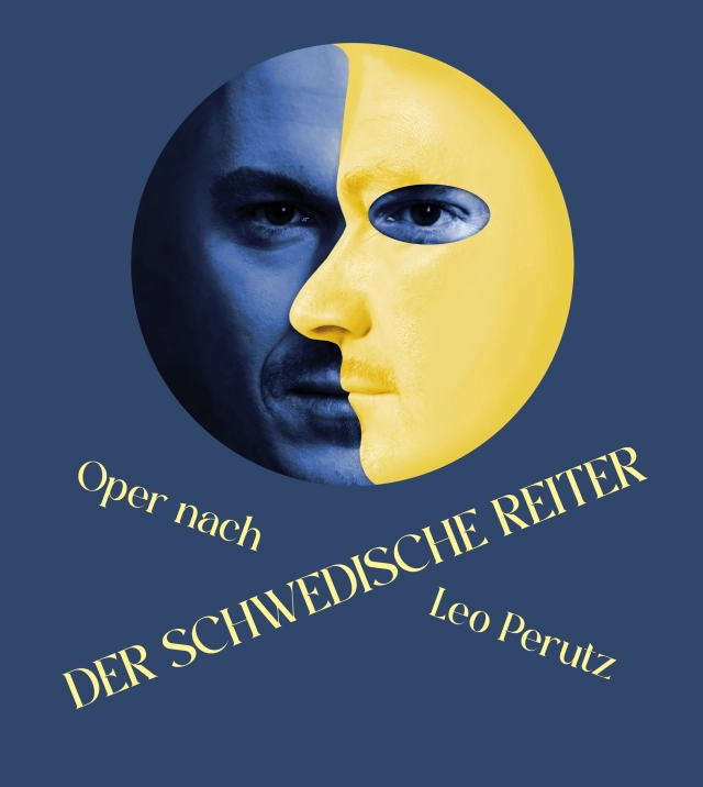 sirene Operntheater: DER SCHWEDISCHE REITER - Opernuraufführung
