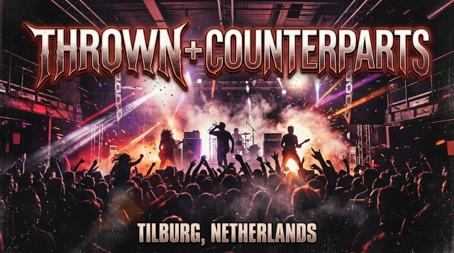 thrown + Counterparts 2026 – Metalcore-Show in Tilburg