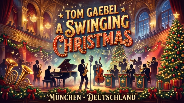Tom Gaebel & His Orchestra – A Swinging Christmas 2026 in München