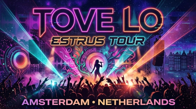 Tove Lo – ESTRUS TOUR 2026 in Amsterdam – AFAS Live