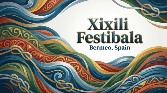 Xixili Festibala 2026 in Bermeo (Spanien) – Termine, Line-up & Tipps